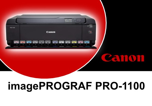 Canon annonce l'imprimante imagePROGRAF PRO-1100 au format A2 (17")